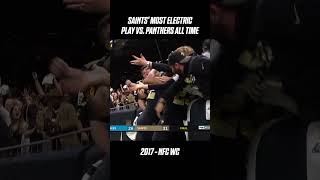 Saints Most Electric Play vs Panthers ALLTIME saints nfl shorts [upl. by Donoho]