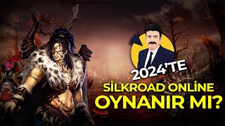 2024 YILINDA SİLKROAD ONLİNE OYNANIR MI [upl. by Anselmo]