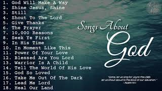 Songs About God  Collection  NonStop Playlist [upl. by Vergne]