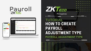 ZKPayroll  Payroll Adjustment Type  How to Create [upl. by Hahnke717]