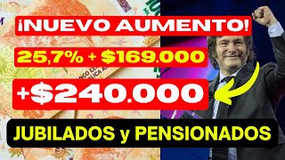 🟡 ATENCIÓN❗ NUEVO AUMENTO de 257  💲169000 y 💲240000 en ABRIL 👉 JUBILADOS y PENSIONADOS de ANSES [upl. by Nyrmak]