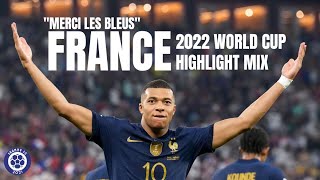 quotMerci les bleusquot  France 2022 World Cup Highlight Mix [upl. by Girardo904]