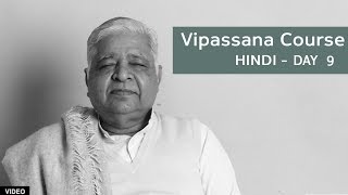 10 Day Vipassana Course  Day 9 Hindi [upl. by Nyladnek]