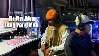 Di Na Ako Iibig Pang Muli Rap Version By JYSN amp SevenJC  Prod By Hiprap Beats [upl. by Saum]