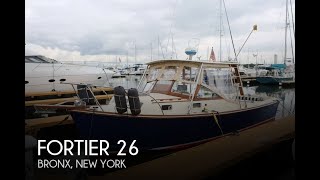 SOLD Used 1978 Fortier 26 in Bronx New York [upl. by Ohaus]