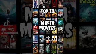 Top 10 Mafia Movies [upl. by Goldsworthy650]