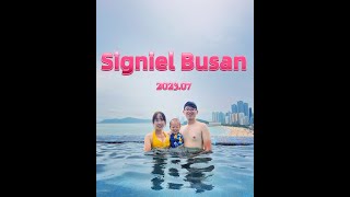 Signiel Busan西尼爾釜山飯店海雲台必住飯店 the hotel you must stay in Haeundae202307 [upl. by Liddie462]