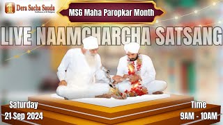 Sirsa  21 September 2024  Live Naamcharcha Satsang  SaintMSGInsan [upl. by Amlus]