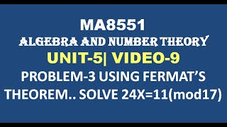 PROBLEM USING FERMATS THEOREM  ALGEBRA AND NUMBER THEORY UNIT5 VIDEO9 [upl. by Dani200]