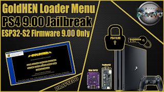 PRB ESP32S2 GoldHEN 224 Menu by Leeful on a 900 PS4  Auto Load PS4 Jailbreak  Testing [upl. by Kelley687]