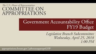 Hearing FY2019 Budget  US Government Accountability Office EventID108219 [upl. by Goldfinch]