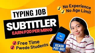 NONVOICE EARN P40020 min Project  ONLINE JOB as Subtitler Full Tutorial  GCASH PAYOUT [upl. by Yehsa]