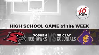 Goshen Redhawks v SB Clay Colonials  December 12 2023 [upl. by Anibur]