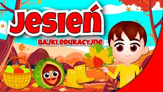 Jesień dla dzieci 🍂 Bajki edukacyjne [upl. by Kieran]