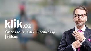 Šetřit začíná i Filip  Složité časy  Klikcz [upl. by Yelda263]