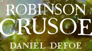 Daniel Defoe ROBINSON CRUSOE Short summary amp analysis [upl. by Ammeg]