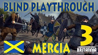 quotWelsh Invasionquot Total War Saga Thrones of Britannia  Blind Playthrough as Mercia LP 3 [upl. by Aeht]