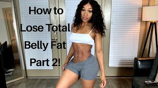 How to Lose Total Stomach amp Back Fat Part 2 [upl. by Inoj372]