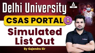 𝗗𝗨 𝗦𝗶𝗺𝘂𝗹𝗮𝘁𝗲𝗱 𝗹𝗶𝘀𝘁 𝟮𝟬𝟮𝟯 𝗢𝘂𝘁 🔥  CSAS PORTAL Update  CUET Latest Update [upl. by Eissak]