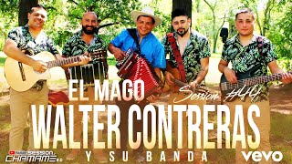 EL MAGO WALTER CONTRERAS Y SU BANDA  SESSION 44 sessionchamame [upl. by Oicul]