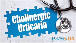 Cholinergic Urticaria ¦ Treatment and Symptoms [upl. by Sew]