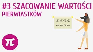 Szacowanie wartości pierwiastków 3  Działania na pierwiastkach [upl. by Arym91]