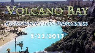 Volcano Bay Construction Progress  52217  Aerial Tour 4k [upl. by Atirihs]