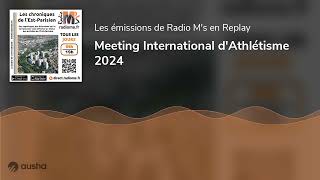 Meeting International dAthlétisme 2024 [upl. by Ayrolg]