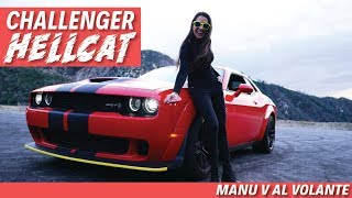 Dodge Challenger Hellcat Widebody Una verdadera bestia  Manu V Al Volante [upl. by Taft]