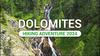 Dolomites Hiking Adventure 2024 [upl. by Rhyne453]