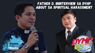 Father D ininterview sa Straight to the Point ng DYHP [upl. by Nivar823]