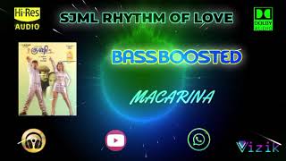 Macarina Macarina  Kushi  Deva  Bass Boosted  Hi Res Audio Song [upl. by Gearhart]