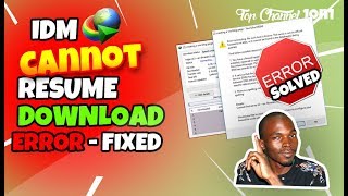 idm internet download manager cant resume download error fixed [upl. by Palm]