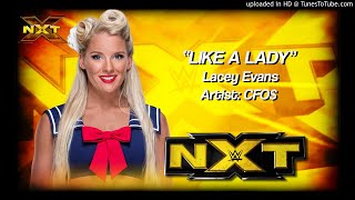 Lacey Evans 2018 v1  quotLike a Ladyquot WWE NXT Entrance Theme [upl. by Acirej]