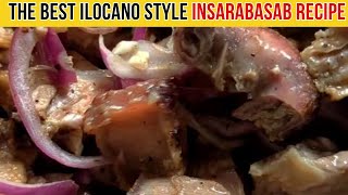 The Best Ilocano style INSARABASAB Recipe [upl. by Anitan464]