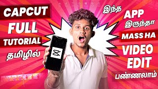 Capcut Full Tutorial in Tamil 💥💥  Best Video Editing App Tamil 2021 [upl. by Hendon860]