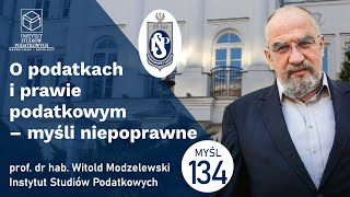 O podatkach i prawie podatkowym Ujemna podstawa opodatkowania Myśl 134 [upl. by Kloster]