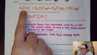 AP Chem U8 Autoionization of Water and pH Scale [upl. by Donielle]