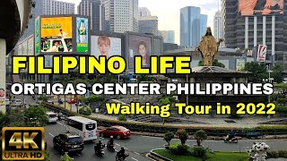 Philippines Walking Tour At ORTIGAS CENTER PASIG CITY  Ortigas Center Walking Tour in 2022 [upl. by Vivl753]