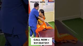 Thoracic spine  Chiropractic treatment in Delhi  Dr Varun  Call  9313047251 dwarka doctor [upl. by Glogau]