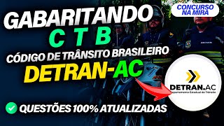 Questões Concurso DETRAN AC  GABARITANDO CTB em Questões [upl. by Hoffert958]