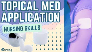 Topical Medication Application Nursing Skills [upl. by Annelg377]