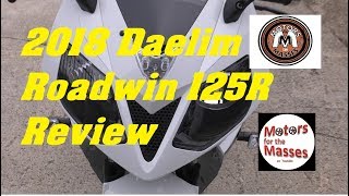 2018 Daelim Roadwin 125 R REVIEW [upl. by Corrina239]