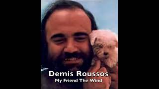 Demis Roussos  My Friend The Wind [upl. by Trenna]