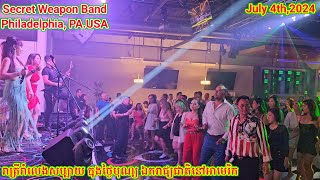 រាត្រីរំលេងសប្បាយជាមួយតន្រ្តី អាវុធសំងាត់ Its Dancing Times with Secret Weapon Band on 070624 [upl. by Fusuy]