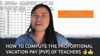 HOW TO COMPUTE THE PROPORTIONAL VACATION PAY PVP OF TEACHERS 👌👍 2020 [upl. by Biamonte]