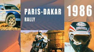 The ParisDakar Rally 1986 [upl. by Vedi]