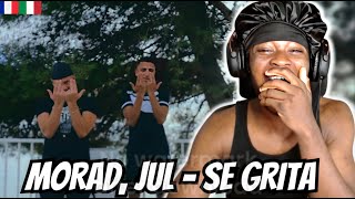 REACTING TO MORAD JUL  SE GRITA VIDEO OFICIAL  REINSERTADO  FRANCE X ITALIAN ITALIAN RAP [upl. by Akirehs]