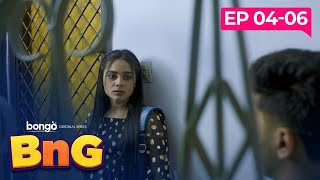 BnG Drama Series  Episode 4  6  Partho Shadman Naovi Saba Nihal Athoy Rothshi Shan [upl. by Mcnelly]