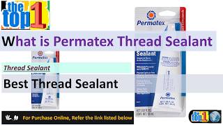 Permatex 56521 Thread Sealant  Buy Best High Performance Sealant Online [upl. by Gaskins]